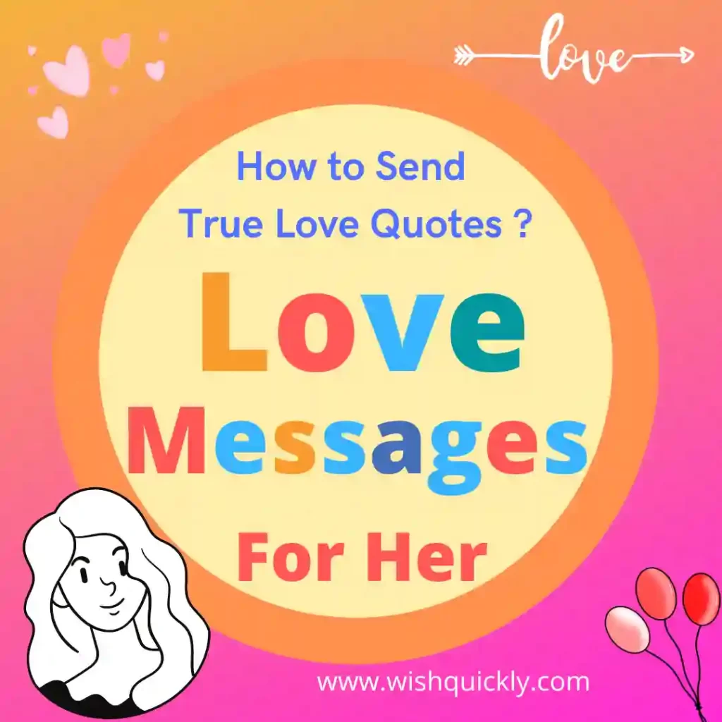 How to Send True Love Quotes Deep Touching Love Messages for Her