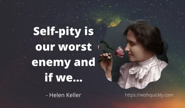 51 Best Helen Keller Quotes, Author of The Story of My Life