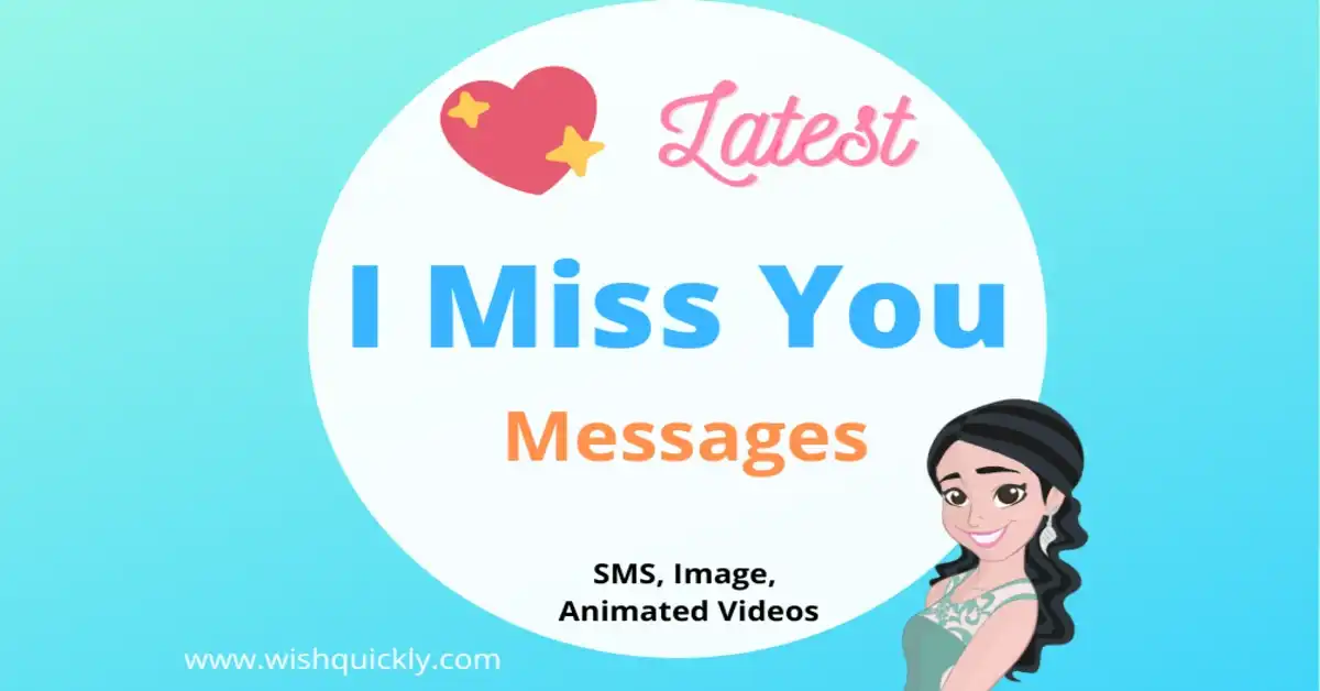 Latest I Miss You Messages