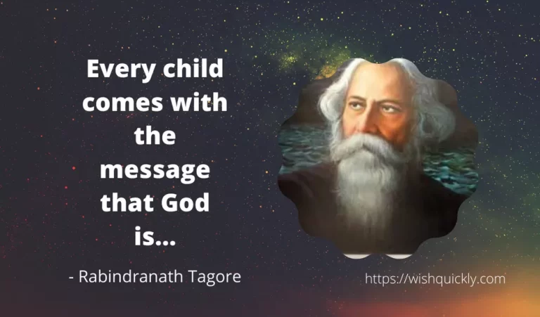 41 Best Rabindranath Tagore Quotes to Keep You Motivated