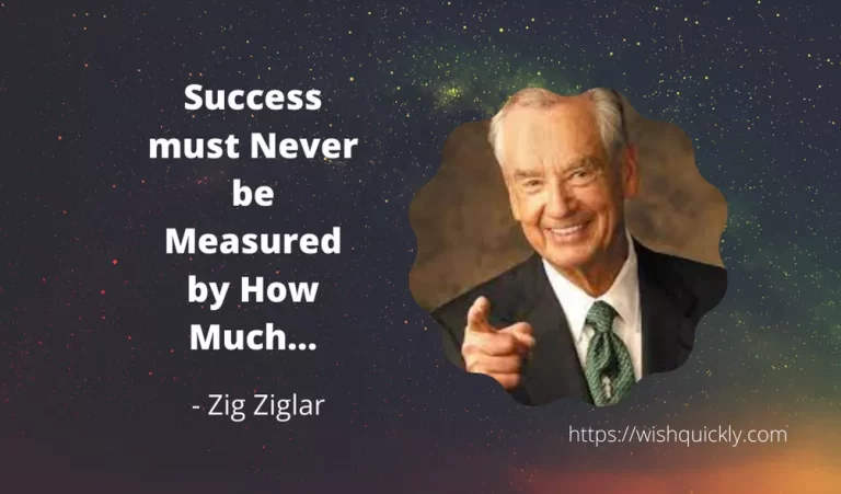 71 Best Zig Ziglar Quotes for High Achievements for You