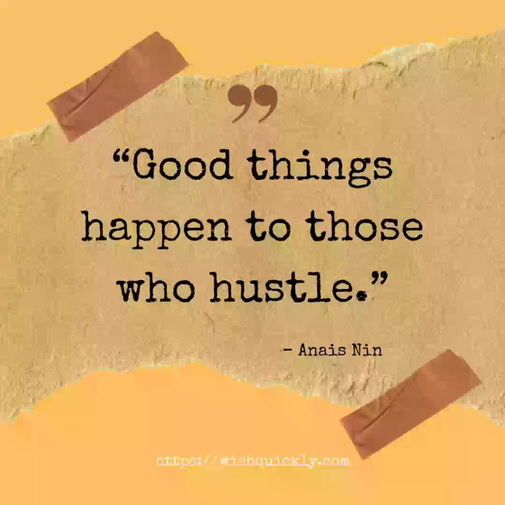 Hustle-Driven Quotes Help You Achieve Success