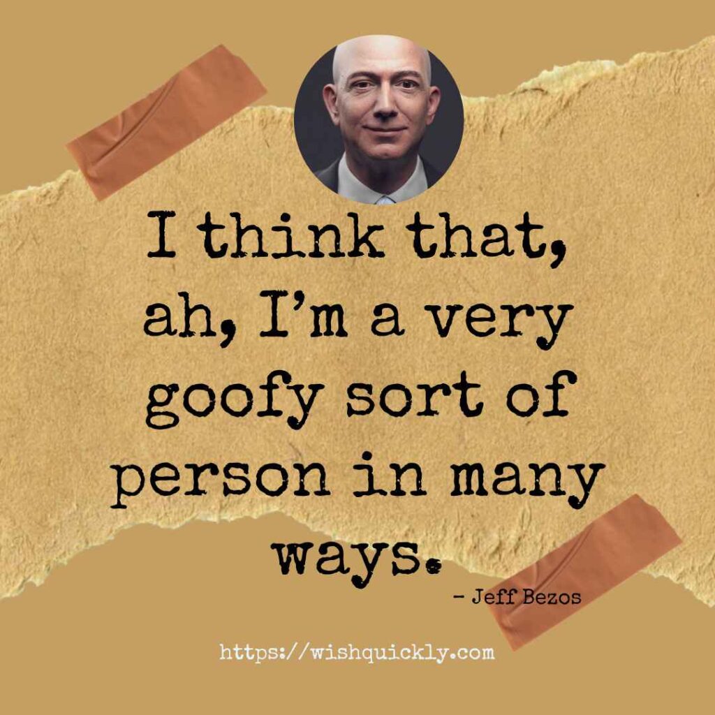 Jeff Bezos Quotes on Success, Business, Leadership for You