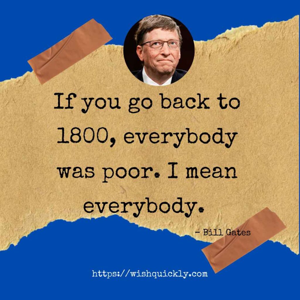 Top Quotes by Bill Gates On Success, Teachers And Life