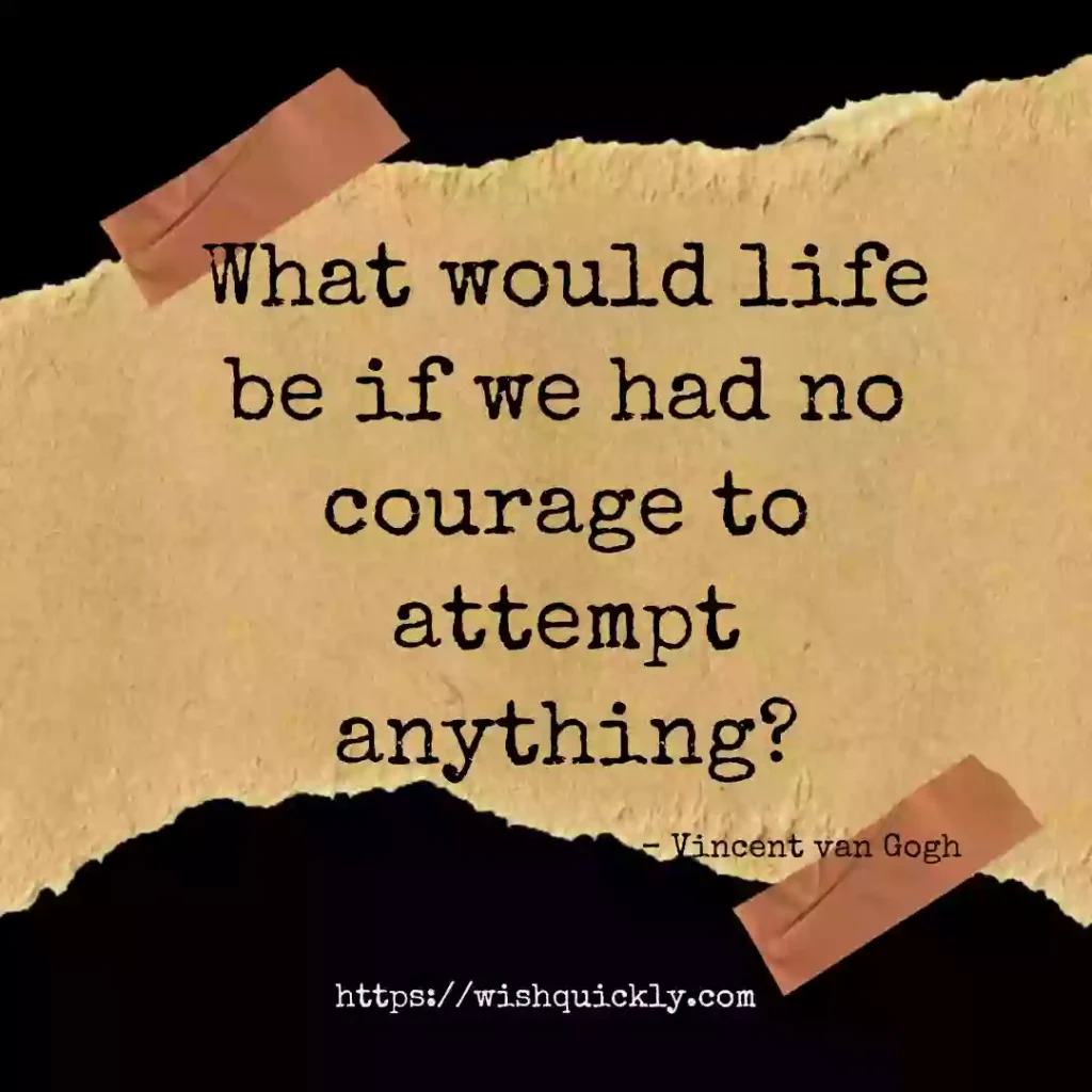 Best Courage Quotes About Life, Strength and Facing Fear 14