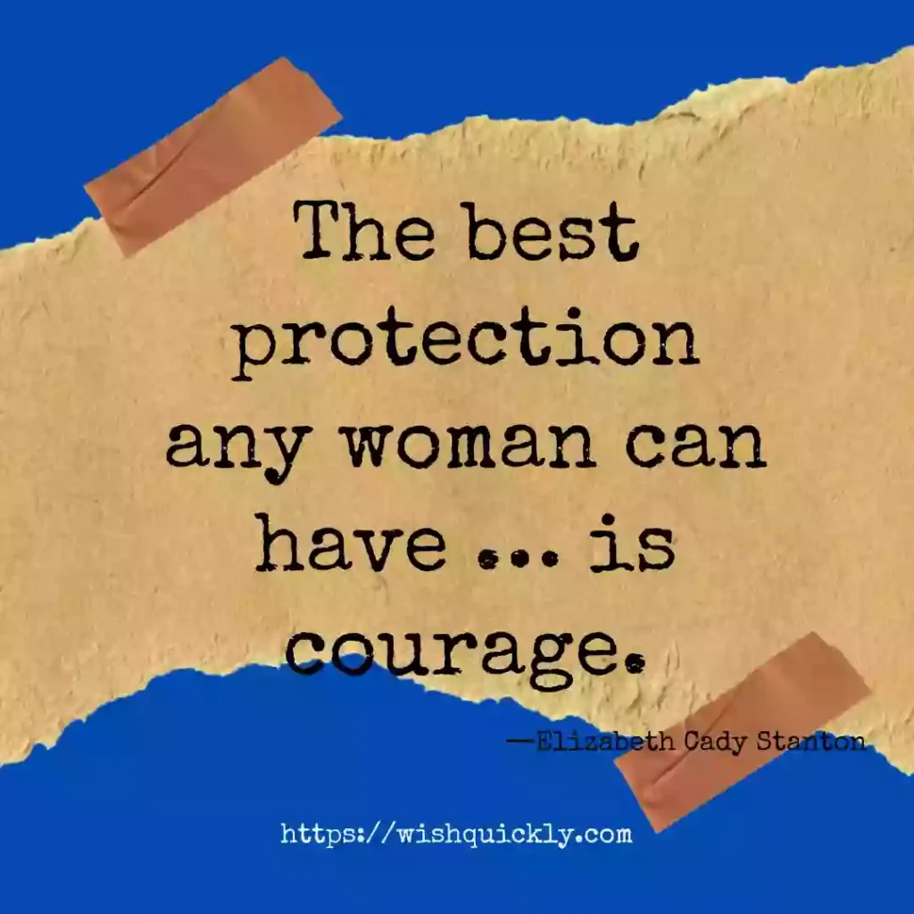 Best Courage Quotes About Life, Strength and Facing Fear 17