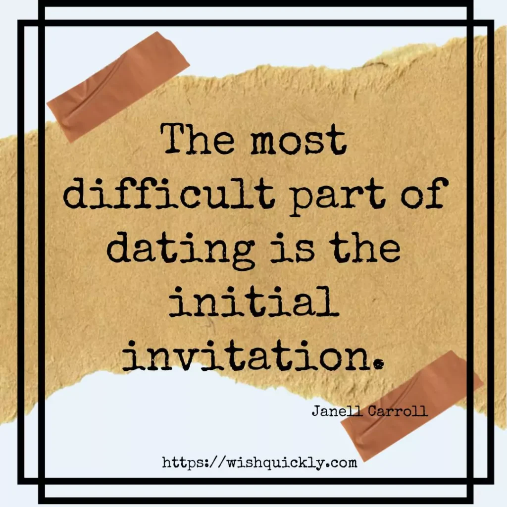 Best Dating Quotes About Modern Day Romance 11