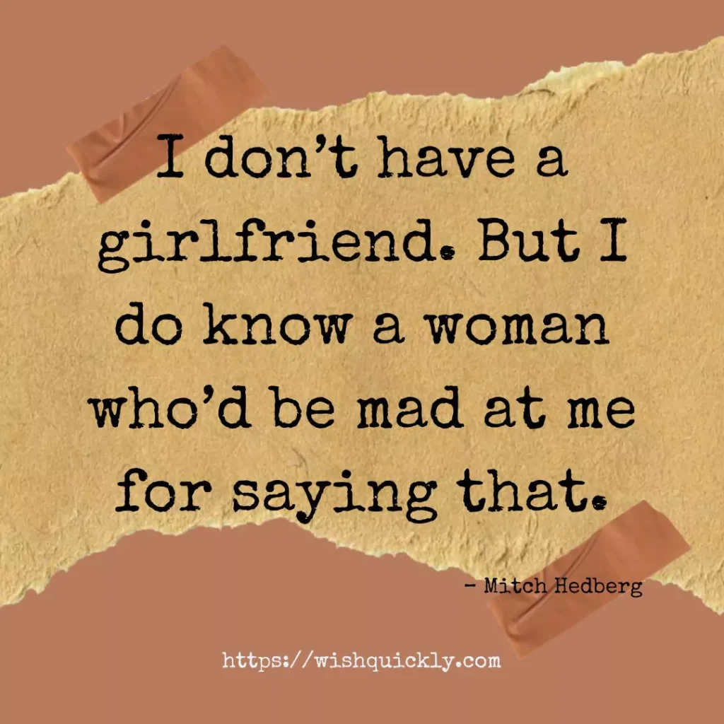 Best Dating Quotes About Modern Day Romance 21