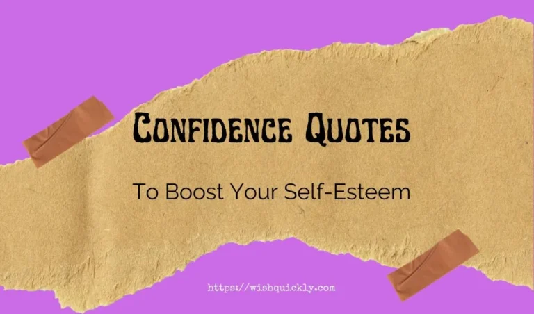 105 Best Confidence Quotes To Boost Your Self-Esteem