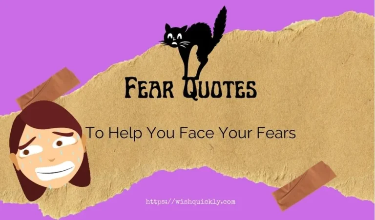 78 Most Inspiring Fear Quotes to Help You Face Your Fear