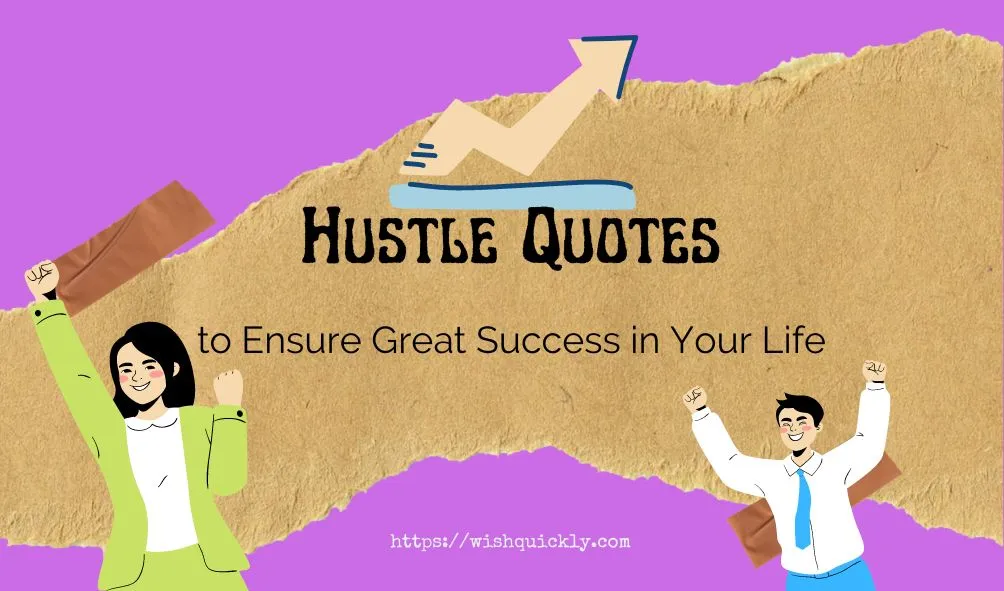 Hustle Quotes to Ensure Great Success in Your Life Featured Image
